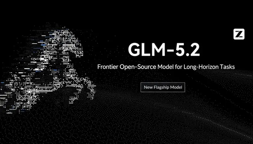 "GLM 5.2".. نموذج صيني مفتوح يهز سباق الذكاء الاصطناعي.. هل تتراجع هيمنة الكبار؟