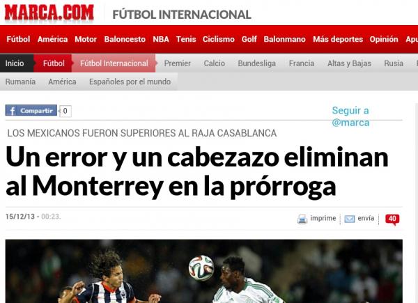 صحيفة ماركا : مونتيري المكسيكي كان الأفضل والرجاء لا يستحق التأهل !!!!