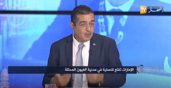 "محلل جزائري :" الامارات نكارين الخير والمغرب يقود حلف مع اسرائيل لمحاصرة الجزائر""