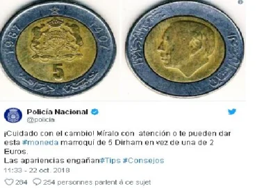 الشرطة الاسبانية تحذر مواطنيها من النصب عليهم بقطعة 5 دراهم المغربية
