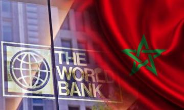 المغرب يحصل على 100 مليون دولار إضافية من البنك الدولي