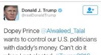 ترامب يرد على الوليد بن طلال ويصفه بـ" الأمير الغبي"