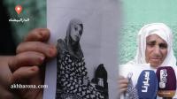 البحث عن متغيبة خرجت لشراء الخبز ولم تعد.. جدتها في حالة هيستيرية "بغيت بنتي!"