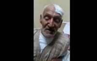 واش سيبة هدي... اصابة مسن وزوجته المسنة بجروح خطيرة من طرف أشخاص وهذه رسالته المؤثرة (فيديو)