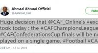 "كاف" يغير نظام نهائي دوري أبطال أفريقيا والكونفدرالية