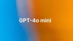 أصغر حجمًا وأقل تكلفة.. "أوبن إيه آي" تطلق GPT-4o Mini