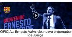 رسميا...إرنيستو فالفيردي مدربا للبارصا خلفا للويس إنريكي